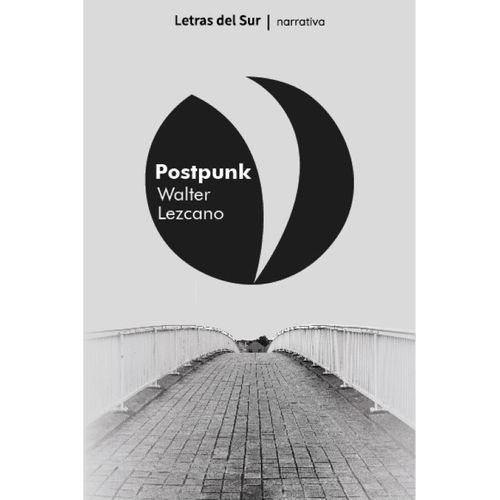 POSTPUNK - WALTER LEZCANO
