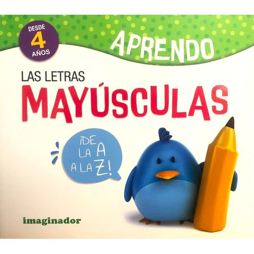 APRENDO LAS LETRAS MAYUSCULAS - DESDE 4 AÑOS - GRACIELA DE V