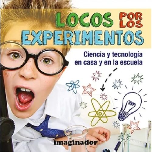 LOCOS POR LOS EXPERIMENTOS - MERCEDES P. ZABALETA