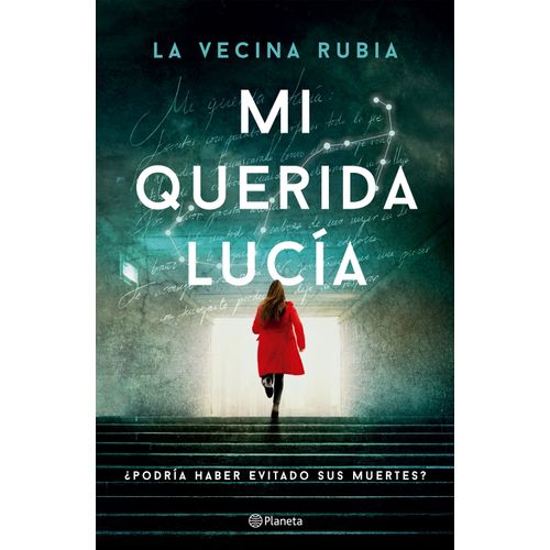 MI QUERIDA LUCIA - LA VECINA RUBIA