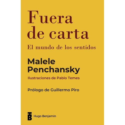 FUERA DE CARTA - EL MUNDO DE LOS SENTIDOS- MALELE PENCHANSKY FUERA DE CARTA - EL MUNDO DE LOS SENTIDOS- MALELE PENCHANSKY