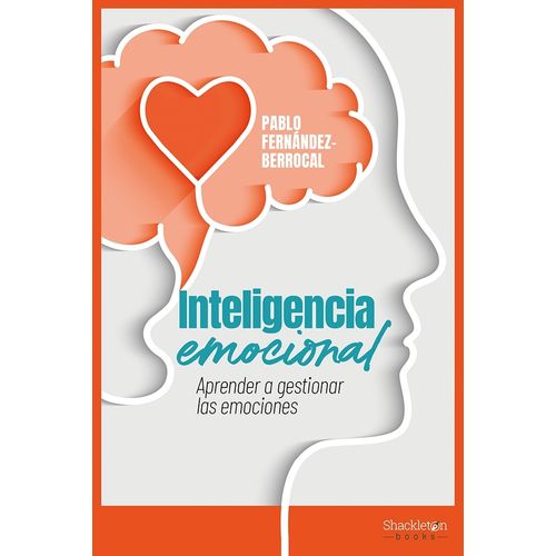 INTELIGENCIA EMOCIONAL - PABLO FERNANDEZ BERROCAL