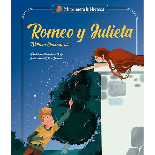 ROMEO Y JULIETA - MI PRIMERA BIBLIOTECA - SHAKESPEARE - PASC