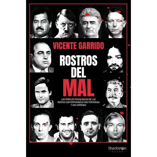 ROSTROS DEL MAL - VICENTE GARRIDO