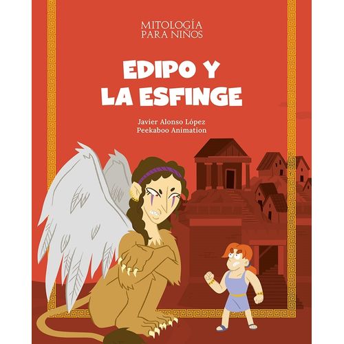 EDIPO Y LA ESFINGE - MITOLOGIA PARA NIÑOS
