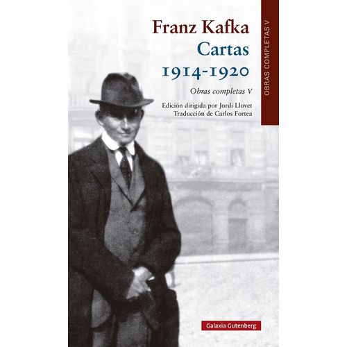 CARTAS 1914-1920 - OBRAS COMPLETAS 5 - FRANZ KAFKA
