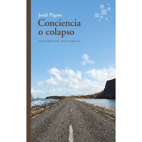 CONCIENCIA O COLAPSO - JORDI PIGEM