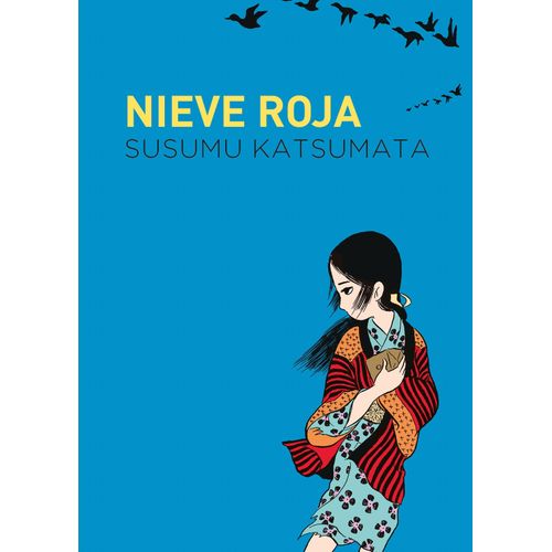 NIEVE ROJA - SUSUMU KATSUMATA