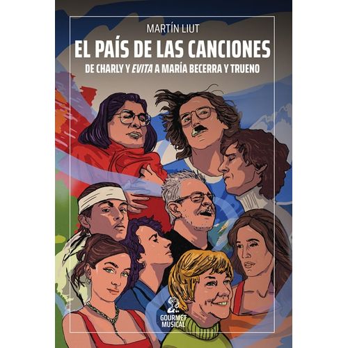 EL PAIS DE LAS CANCIONES - MARTIN LIUT