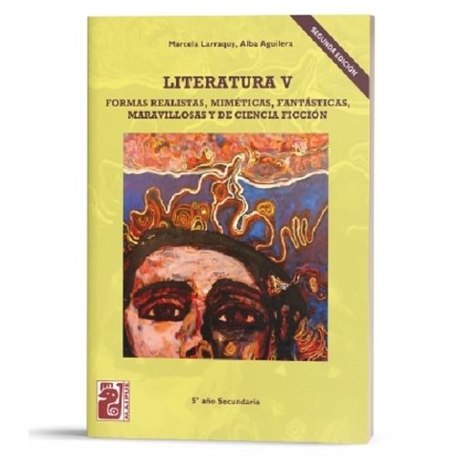 LITERATURA V 2/ED. - ALBA AGUILERA - MARCELA LARRAQUY LITERATURA V 2/ED. - ALBA AGUILERA - MARCELA LARRAQUY
