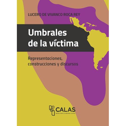 UMBRALES DE LA VICTIMA - LUCERO DE VIVANCO