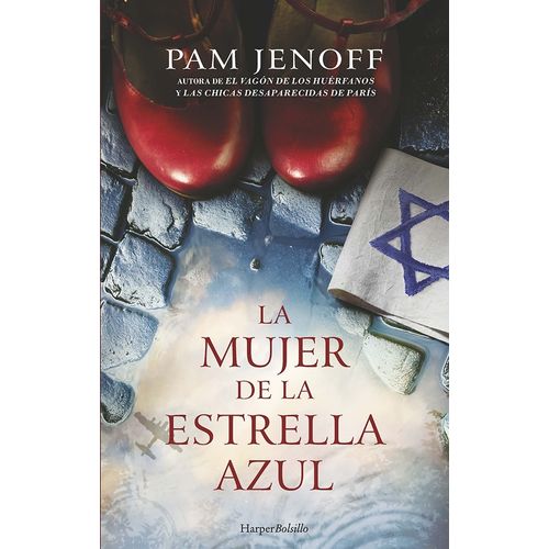 LA MUJER DE LA ESTRELLA AZUL - PAM JENOFF