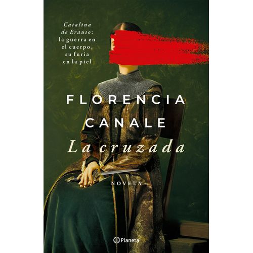 LA CRUZADA - FLORENCIA CANALE