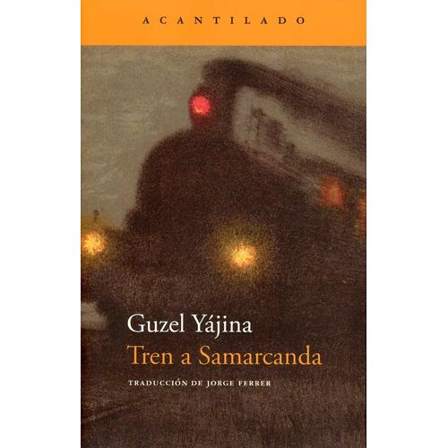 TREN A SAMARCANDA - GUZEL YAJINA