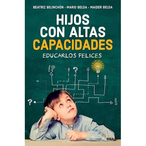 HIJOS CON ALTAS CAPACIDADES - EDUCARLOS FELICES