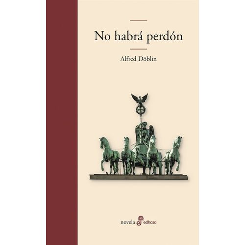 NO HABRA PERDON - ALFRED DOBLIN