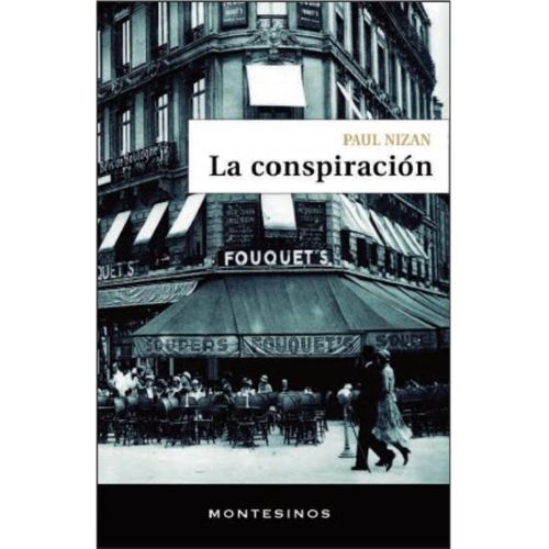 LA CONSPIRACION - PAUL NIZAN