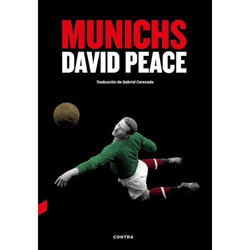 MUNICHS - DAVID PEACE