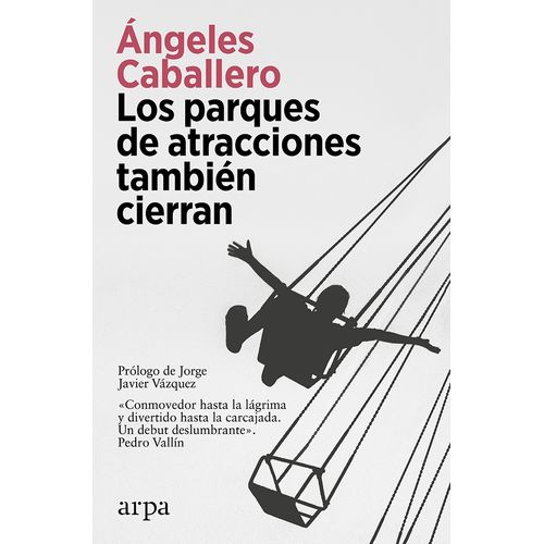 LOS PARQUES DE ATRACCIONES TAMBIEN CIERRAN- ANGELES CABALLER