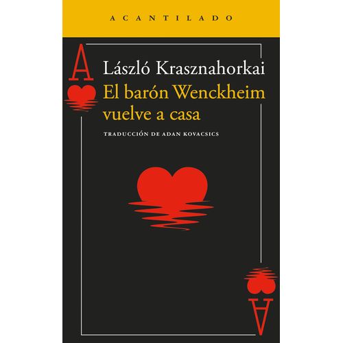 EL BARON WENCKHEIM VUELVE A CASA - LASZLO KRASZNAHORKAI