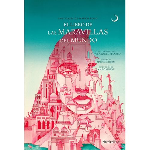EL LIBRO DE LAS MARAVILLAS DEL MUNDO - MARCO POLO