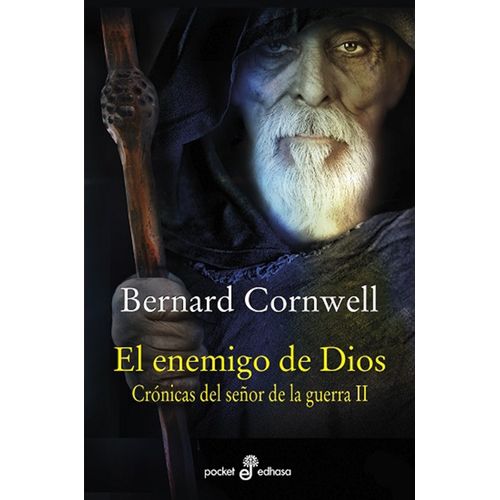 EL ENEMIGO DE DIOS - CRONICAS DEL SEÑOR DE LA GUERRA II