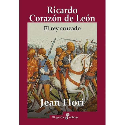 RICARDO CORAZON DE LEON - JEAN FLORI