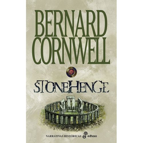 STONEHENGE - BERNARD CORNWELL