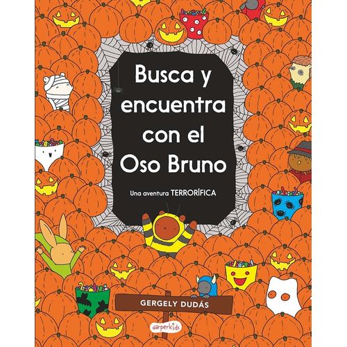 BUSCA Y ENCUENTRA CON EL OSO BRUNO - GERGELY DUDAS