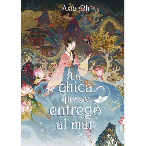 LA CHICA QUE SE ENTREGO AL MAR - OH AXIE