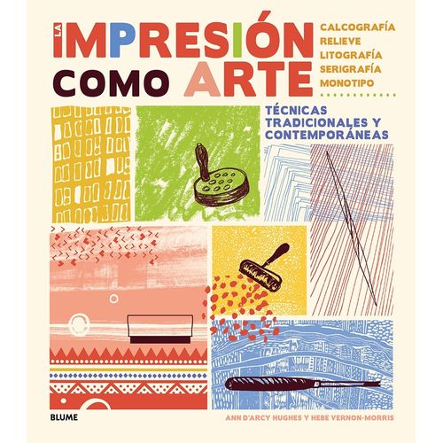 IMPRESION COMO ARTE - ANN D’ARCY HUGHES / VERNON-MORRIS, HEB