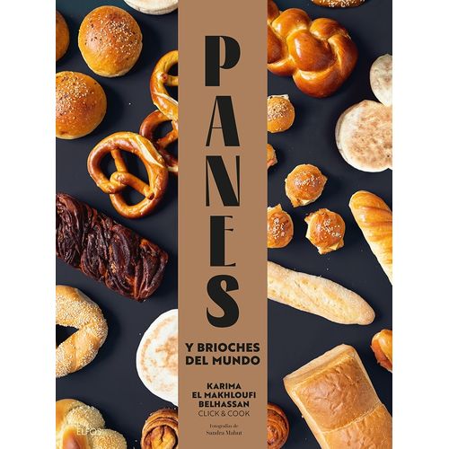 PANES Y BRIOCHES DEL MUNDO - KARIMA EL MAKLOUFI BELHASSAN