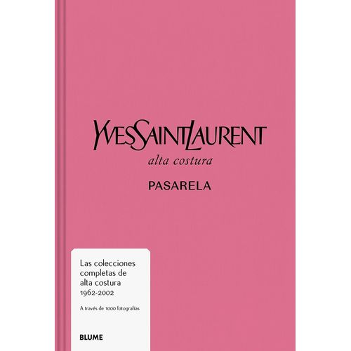 YVES SAINT LAURENT - ALTA COSTURA - PASARELA - RODRIGUEZ FIS