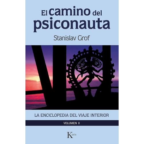 EL CAMINO DEL PSICONAUTA - VOLUMEN 2 STANISLAV GROF