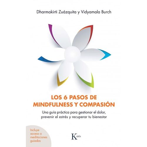 LOS 6 PASOS DE MINDFULNESS Y COMPASION - ZUAZQUITA - BURCH