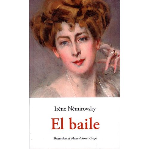 LIBRO EL BAILE - IRENE NEMIROVSKY