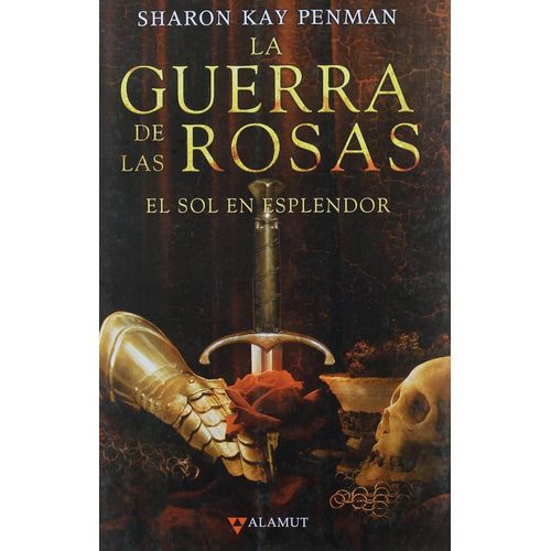 EL SOL EN ESPLENDOR - ALAMUT SERIE HISTORICA 7 - PENMAN