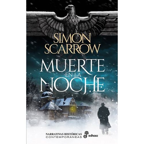 MUERTE EN LA NOCHE - SIMON SCARROW