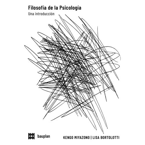FILOSOFIA DE LA PSICOLOGIA - UNA INTRODUCCION