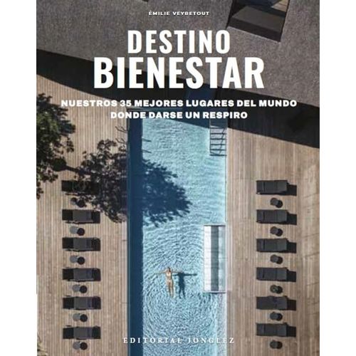 DESTINO BIENESTAR - EMILIE VEYRETOUT