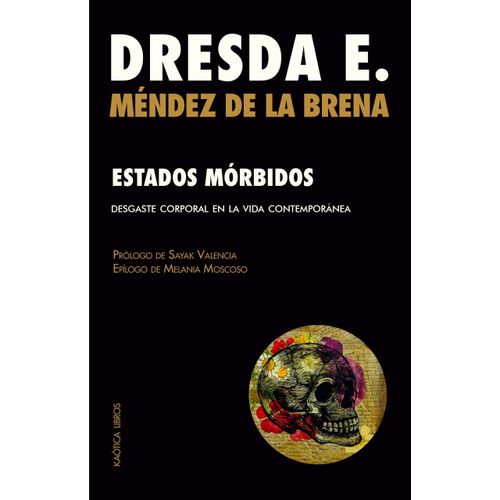 ESTADOS MORBIDOS- DESGASTE CORPORAL EN LA VIDA CONTEMPORANEA