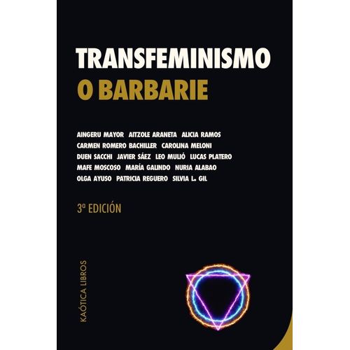 TRANSFEMINISMO O BARBARIE - VARIOS AUTORES
