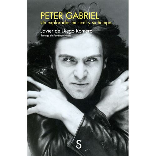 PETER GABRIEL - UN EXPLORADOR MUSICAL Y SU TIEMPO