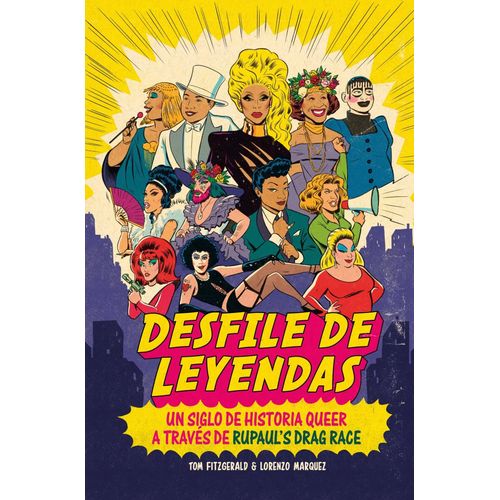 DESFILE DE LEYENDAS - TOM FITZGERALD - LORENZO MARQUEZ