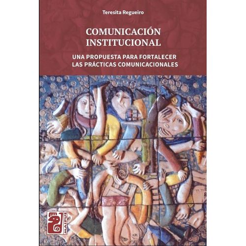 COMUNICACION INSTITUCIONAL - TERESITA REGUEIRO