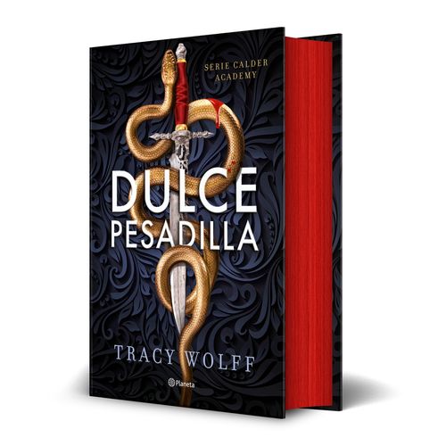 DULCE PESADILLA - CALDER ACADEMY 1 - ED. DELUXE - TRACY WOLF
