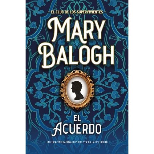 EL ACUERDO - MARY BALOGH