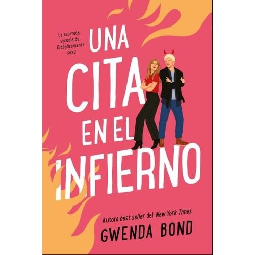 UNA CITA EN EL INFIERNO - GWENDA BOND
