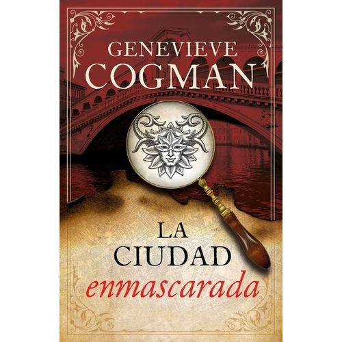 LA CIUDAD ENMASCARADA - GENEVIEVE COGMAN