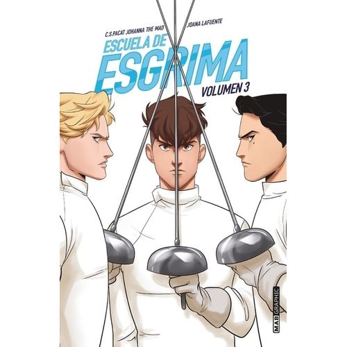 ESCUELA DE ESGRIMA VOL.3 - JOANA LAFUENTE